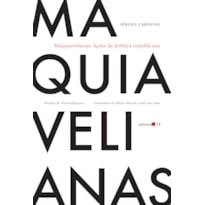 MAQUIAVELIANAS: LIÇÕES DE POLÍTICA REPUBLICANA