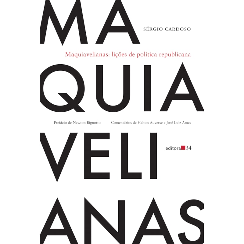 MAQUIAVELIANAS: LIÇÕES DE POLÍTICA REPUBLICANA