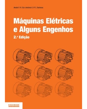Máquinas elétricas e alguns engenhos