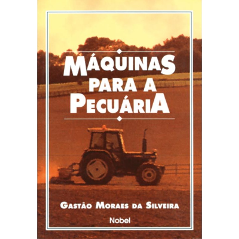 MÁQUINAS PARA A PECUÁRIA