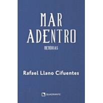 MAR ADENTRO - MEMÓRIAS - 2ª EDIÇÃO