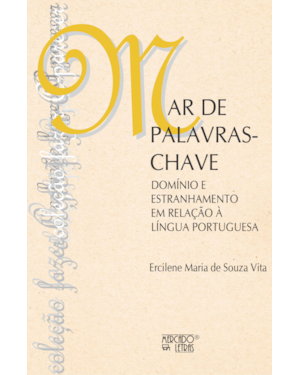 Mar de palavras-chaves: Dominío e estranhamento em relação à língua portuguesa