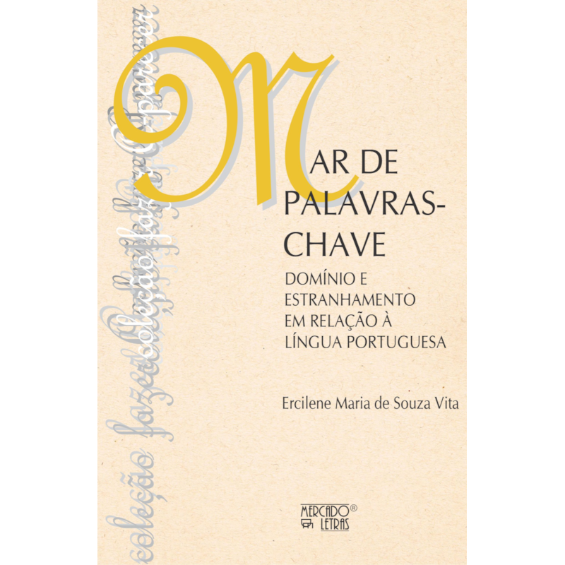 Mar de palavras-chaves: Dominío e estranhamento em relação à língua portuguesa