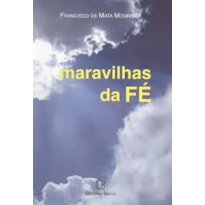 MARAVILHAS DA FE