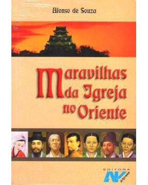 MARAVILHAS DA IGREJA NO ORIENTE