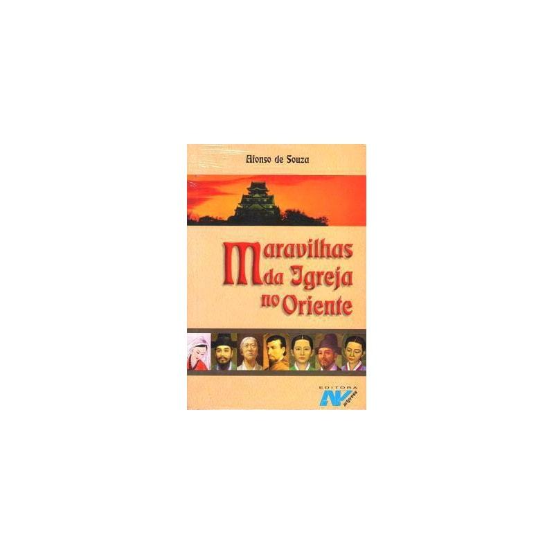 MARAVILHAS DA IGREJA NO ORIENTE