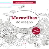 MARAVILHAS DO OCEANO - LIVRO DE COLORIR ANTIESTRESSE - FOLHAS DESTACÁVEIS
