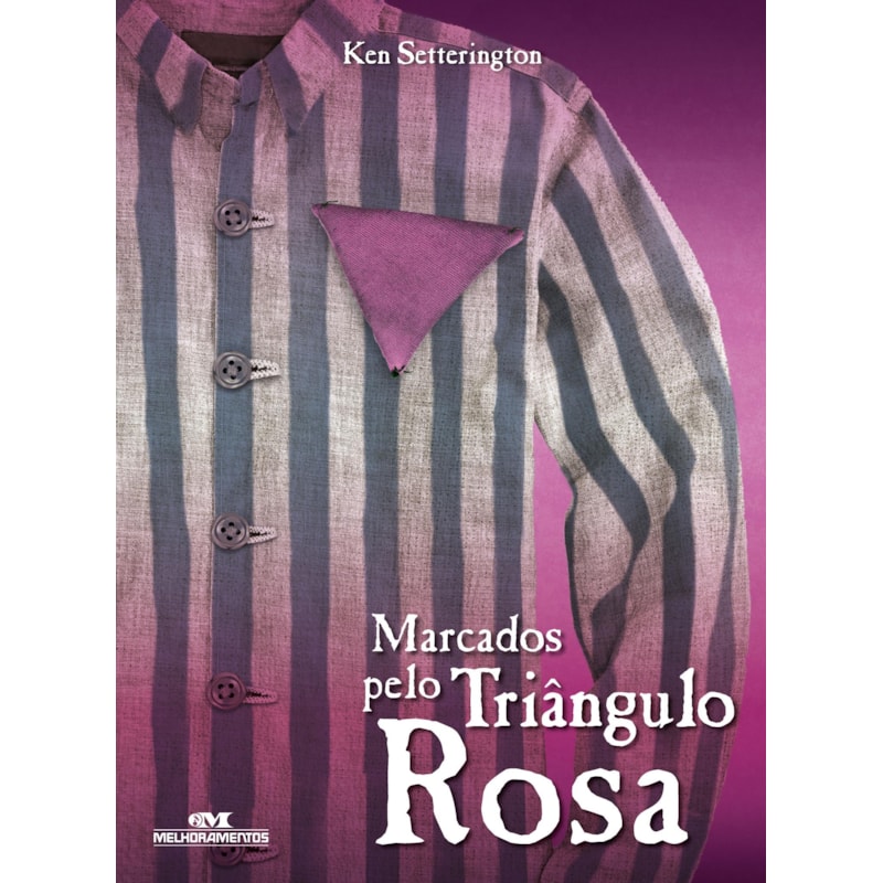MARCADOS PELO TRIÂNGULO ROSA