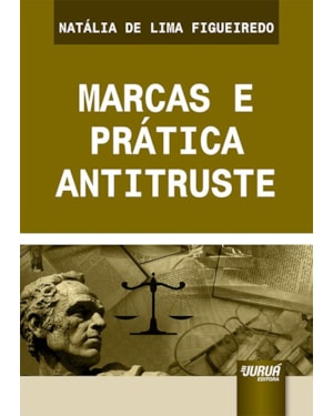 MARCAS E PRÁTICA ANTITRUSTE