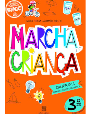 MARCHA CRIANÇA CALIGRAFIA 3º ANO