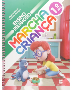 MARCHA CRIANÇA - ENSINO RELIGIOSO - 1º ANO