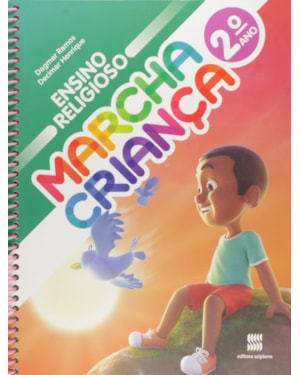 MARCHA CRIANÇA - ENSINO RELIGIOSO - 2º ANO