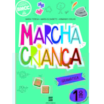 MARCHA CRIANÇA GRAMÁTICA 1º ANO