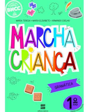 MARCHA CRIANÇA GRAMÁTICA 1º ANO