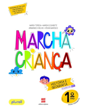 MARCHA CRIANÇA HISTÓRIA E GEOGRAFIA 1º ANO
