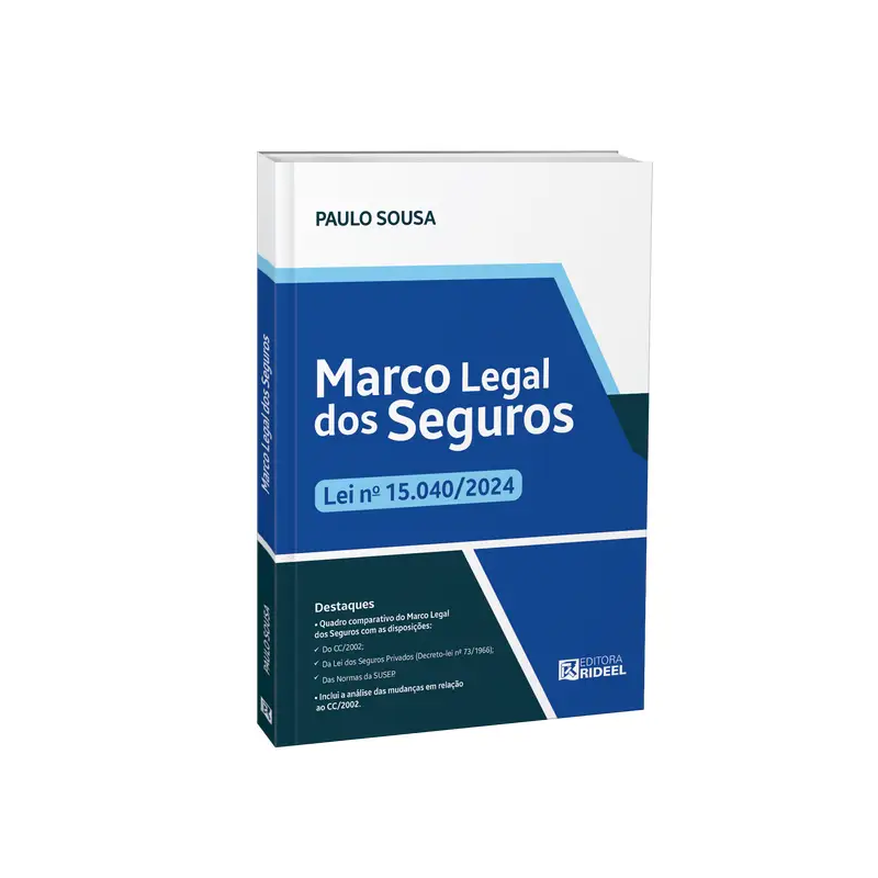 MARCO LEGAL DOS SEGUROS - LEI Nº 15.040/2024