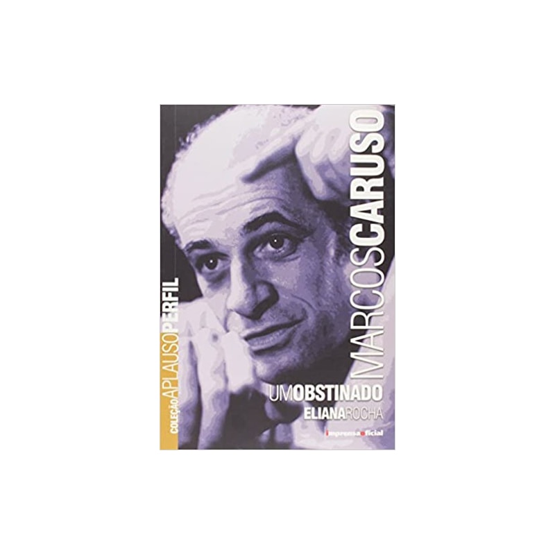 MARCOS CARUSO - UM OBSTINADO - 1