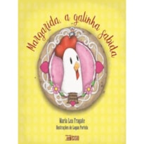 MARGARIDA, A GALINHA SABIDA