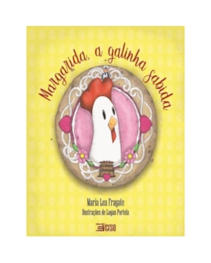 MARGARIDA, A GALINHA SABIDA
