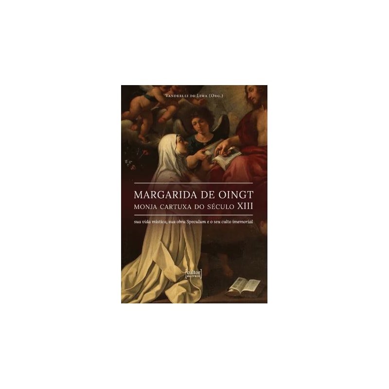 MARGARIDA DE OINGT - MONJA CARTUXA DO SÉCULO XIII