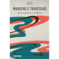 MARGENS E TRAVESSIAS
