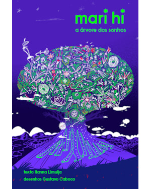 MARI HI: A ÁRVORE DOS SONHOS