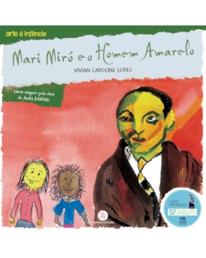 MARI MIRÓ E O HOMEM AMARELO