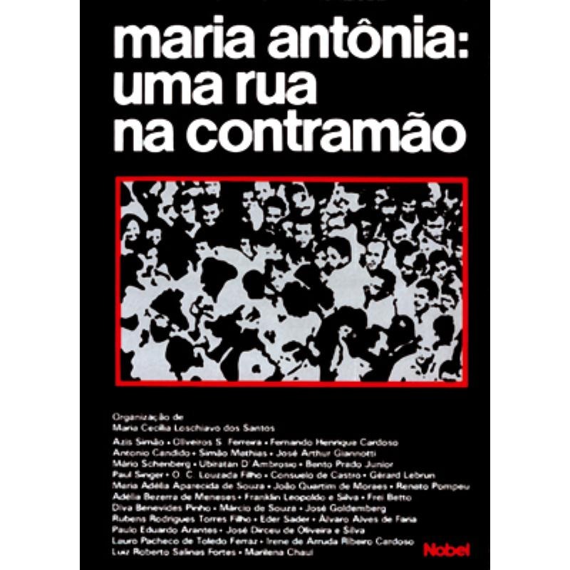 MARIA ANTÔNIA: UMA RUA NA CONTRAMÃO
