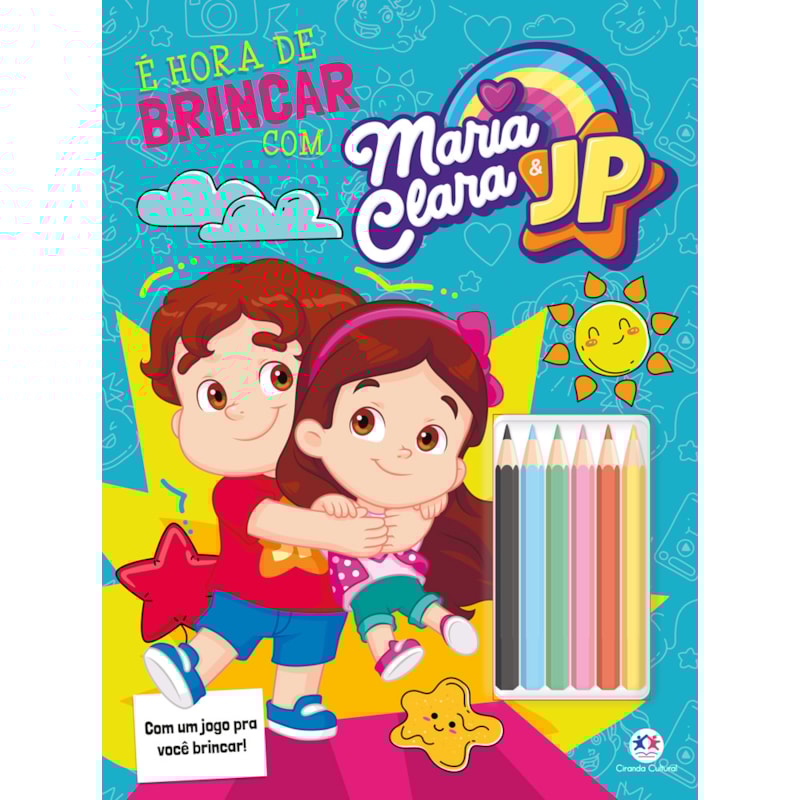 MARIA CLARA E JP - É HORA DE BRINCAR!
