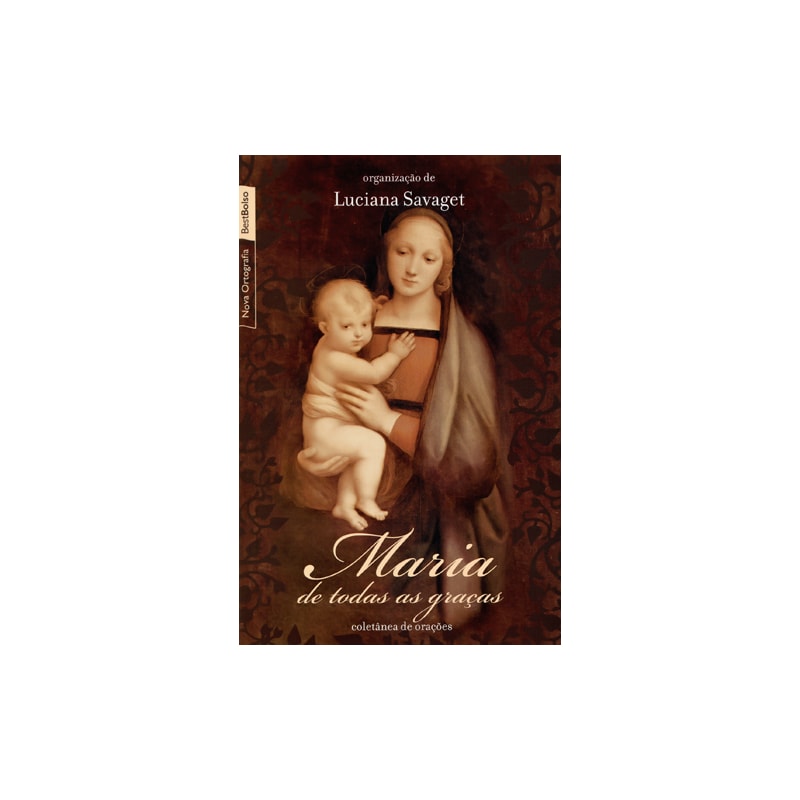 MARIA DE TODAS AS GRAÇAS (EDIÇÃO DE BOLSO)