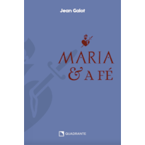 MARIA E A FÉ