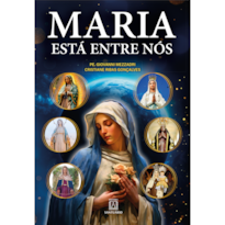 MARIA ESTÁ ENTRE NÓS