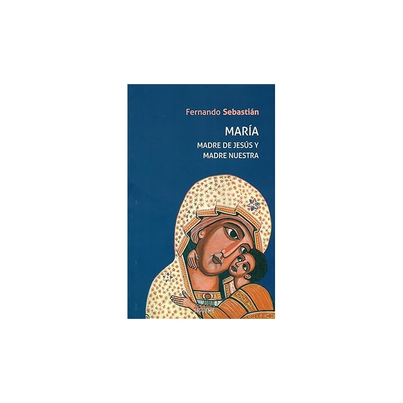MARIA - MADRE DE JESUS Y MADRE NUESTRA