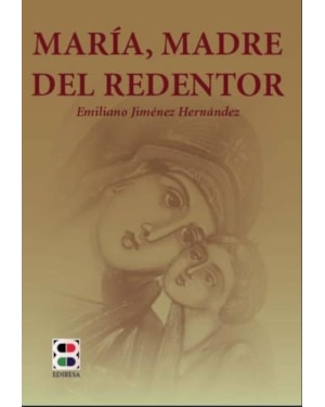 MARÍA, MADRE DEL REDENTOR