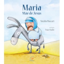 MARIA, MÃE DE JESUS