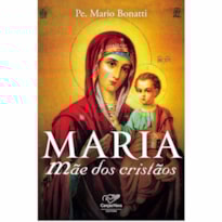 MARIA MAE DOS CRISTÃOS - 1ª