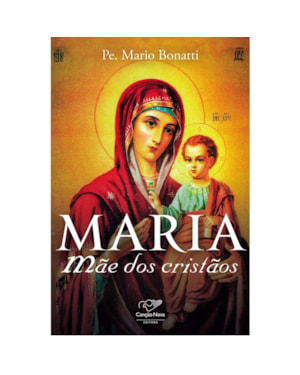 MARIA MAE DOS CRISTÃOS - 1ª