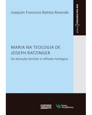 MARIA NA TEOLOGIA DE JOSEPH RATZINGER