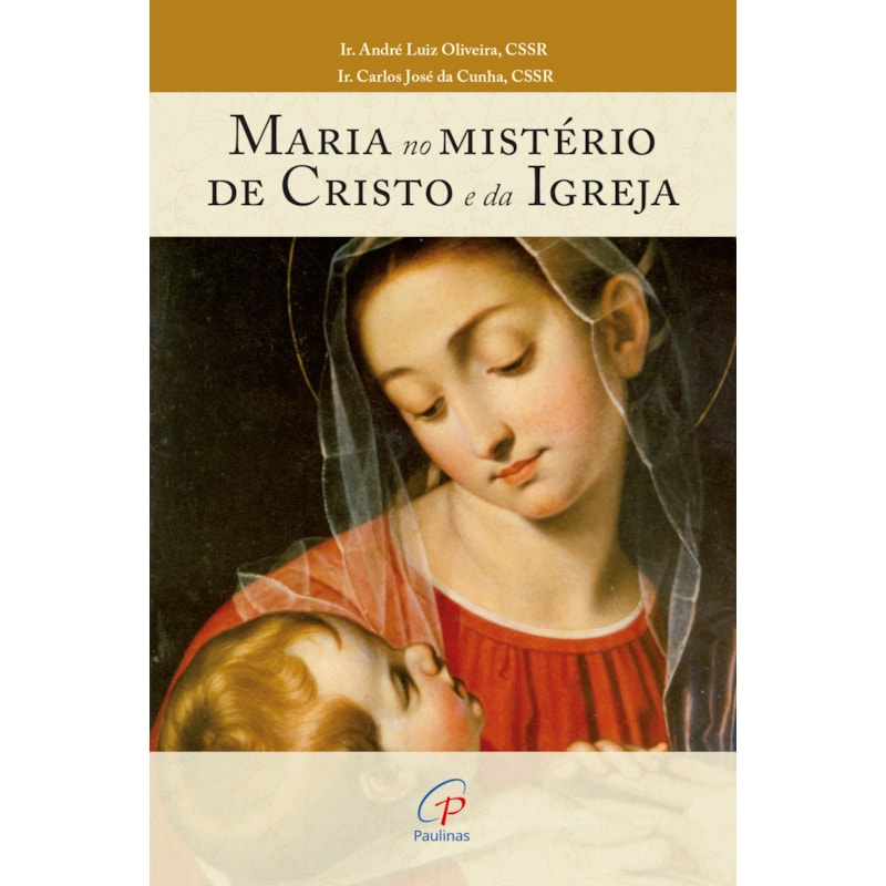 Maria no mistério de Cristo e da igreja: um estudo sobre o capítulo viii da constituição dogmática lumen gentium