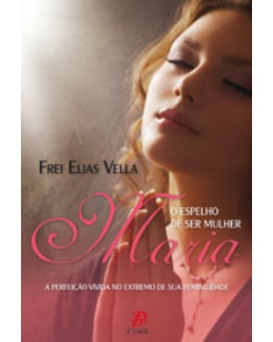 MARIA O ESPELHO DE SER MULHER
