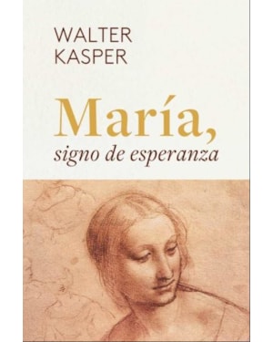 MARÍA, SIGNO DE ESPERANZA