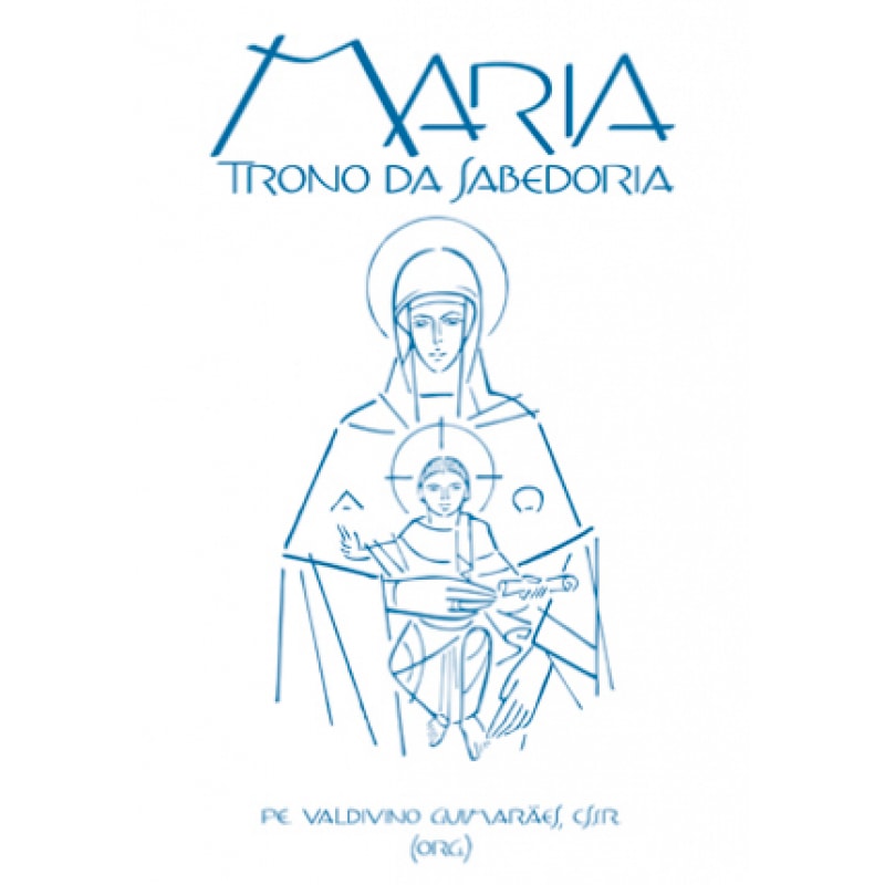 MARIA TRONO DA SABEDORIA