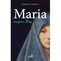MARIA, UM SIM A DEUS