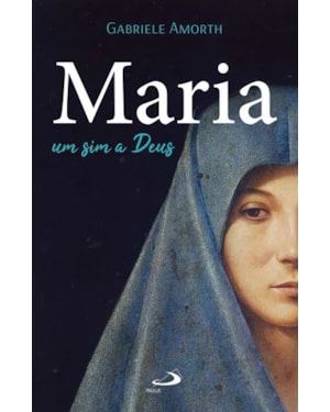 MARIA, UM SIM A DEUS
