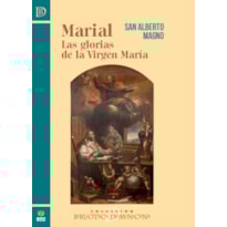 MARIAL - LAS GLORIAS DE LA VIRGEN MARÍA