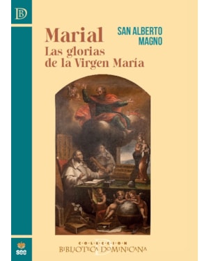 MARIAL - LAS GLORIAS DE LA VIRGEN MARÍA