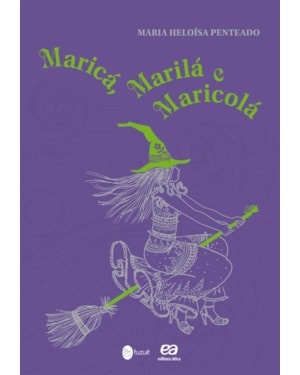 MARICÁ, MARILÁ E MARICOLÁ