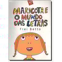 MARICOTA E O MUNDO DAS LETRAS - 1ª
