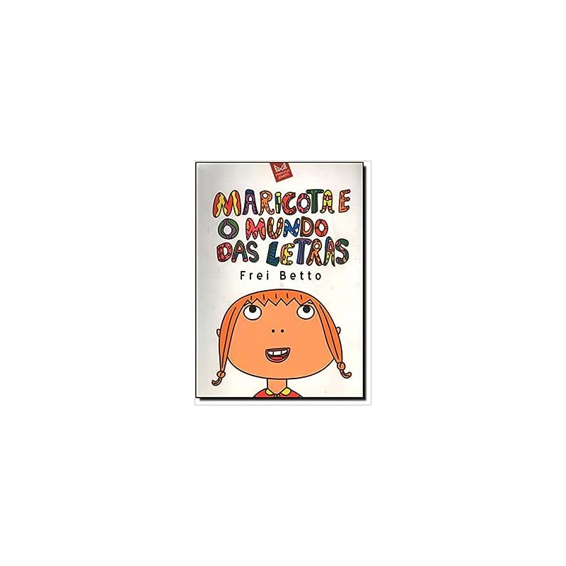 MARICOTA E O MUNDO DAS LETRAS - 1ª