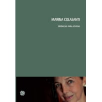 MARINA COLASANTI CRÔNICAS PARA JOVENS